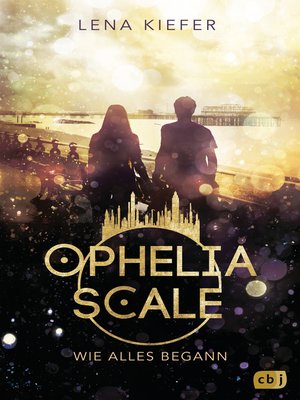 cover image of Ophelia Scale--Wie alles begann